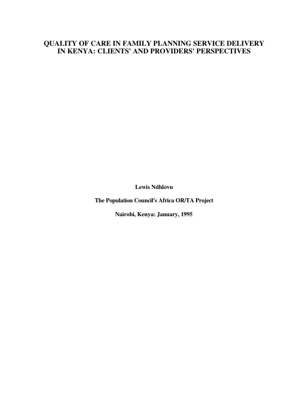 Quality of care in family planning service delivery in Kenya : clients" and providers perspectives