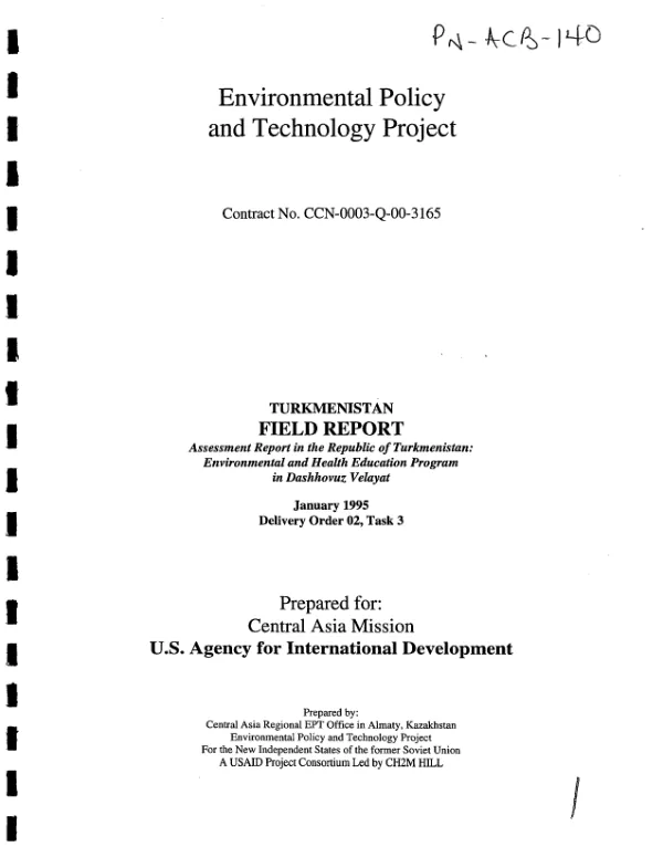 Assessment report in the Republic of Turkmenistan : environmental and health education program in Dashhovuz Velayat