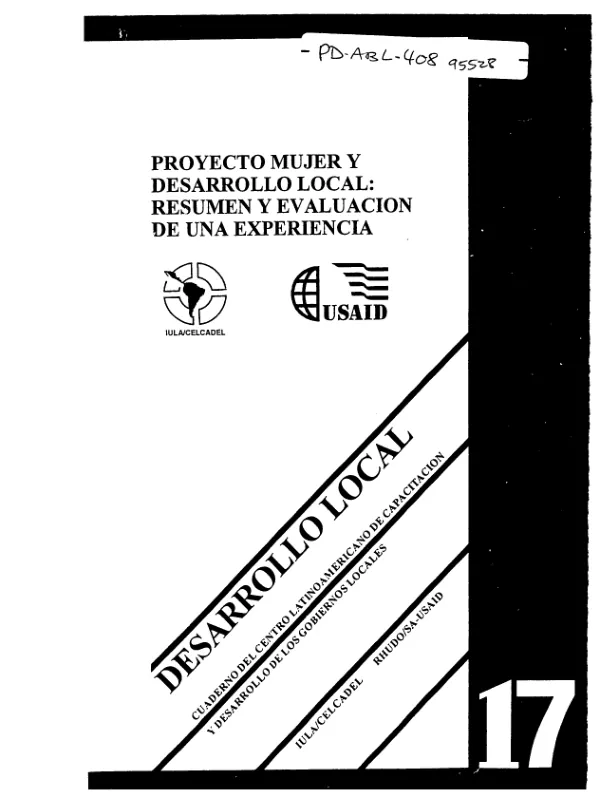 Proyecto mujer y desarrollo local : resumen y evaluacion de una experiencia