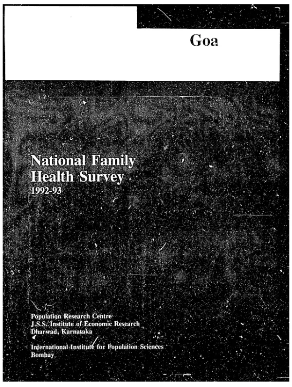 National family health survey (MCH and family planning) : Goa -- 1992-93