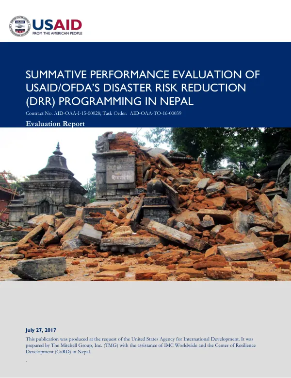 Summative performance evaluation of USAID/OFDA's disaster risk reduction (DRR) programming in Nepal : evaluation report