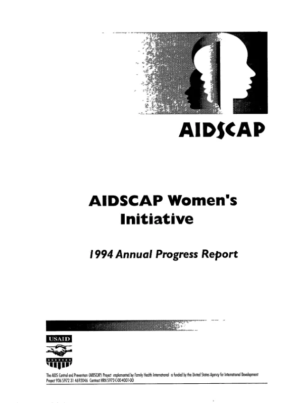 AIDSCAP [AIDS control and prevention] women"s initiative : 1994 annual progress report