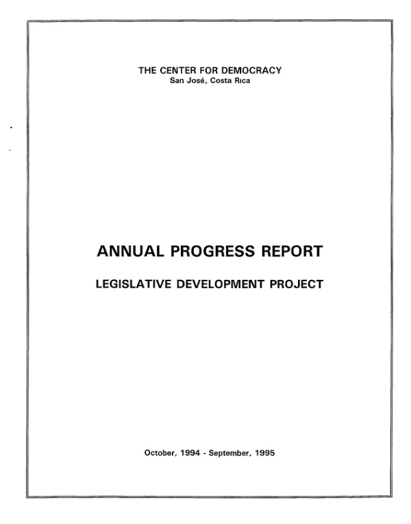Center for Democracy : annual progress report -- legislative development project : October 1994-September 1995