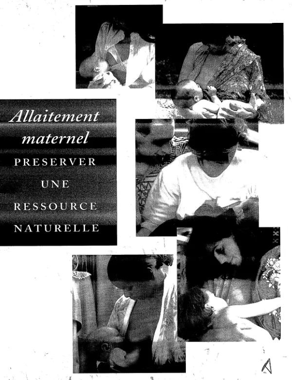 Allaitement maternel : preserver une ressource naturelle
