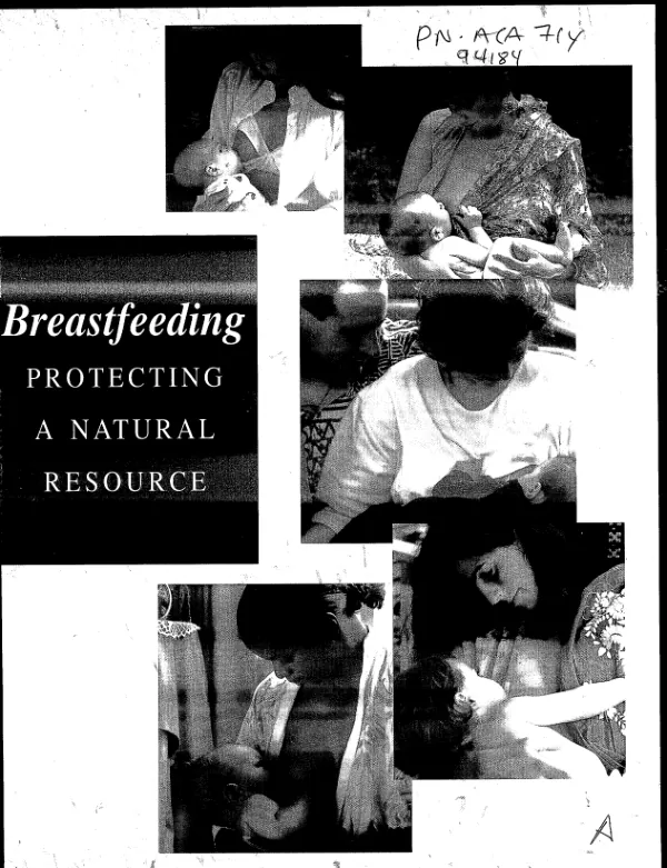 Breastfeeding : protecting a natural resource