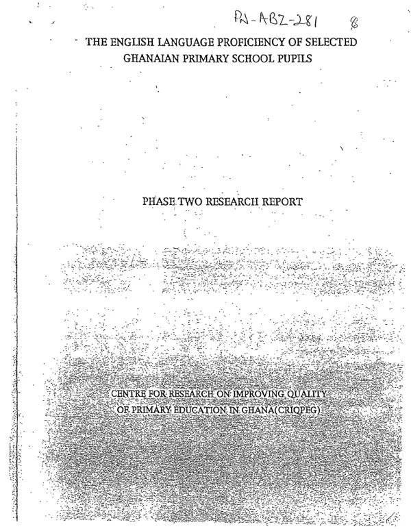 English language proficiency of selected Ghanaian primary school pupils : phase two research report