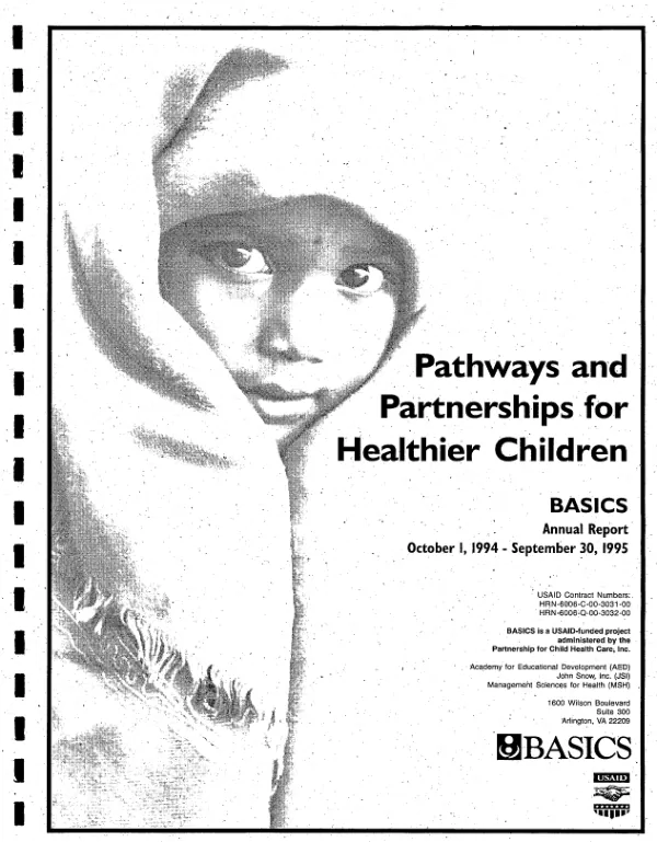 Pathways and partnerships for healthier children : BASICS annual report, October 1, 1994-September 30, 1995