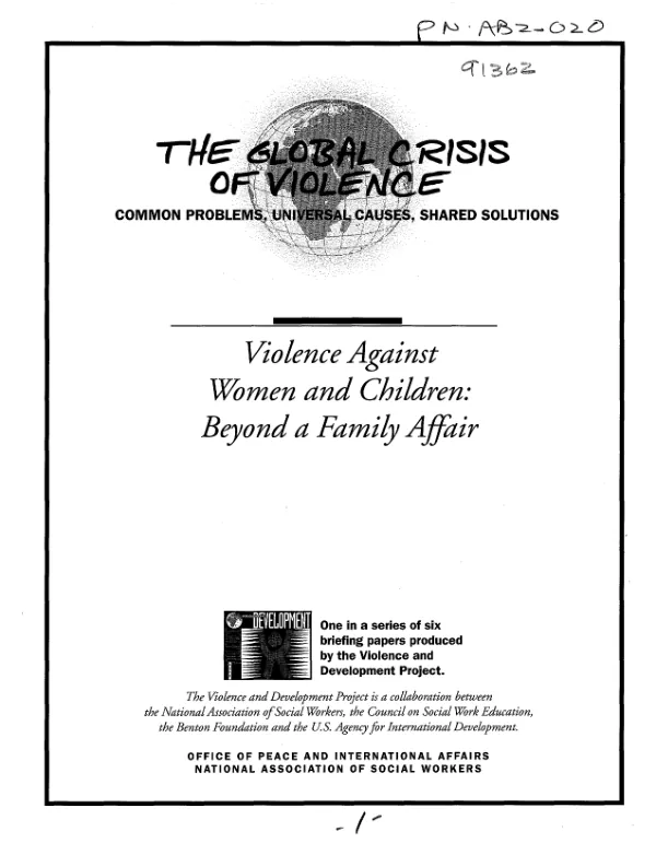 Violence against women and children : beyond a family affair