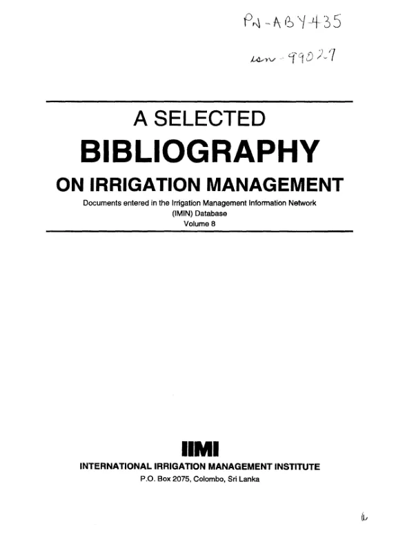 Selected bibliography on irrigation management : documents entered in the Irrigation Management Information Network (IMIN) database -- volume 8