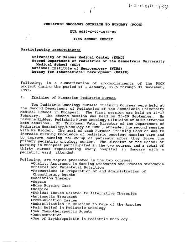 Pediatric oncology outreach to Hungary (POOH) : EUR-0037-G-00-1078-00 -- 1995 annual report