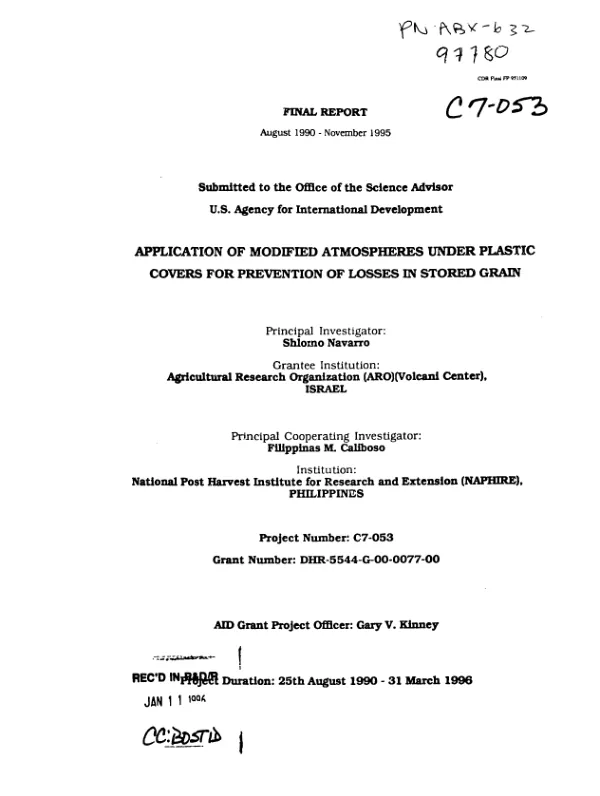 Final report -- August 1990-November 1995 : application of modified atmospheres under plastic covers for prevention of losses in stored grain