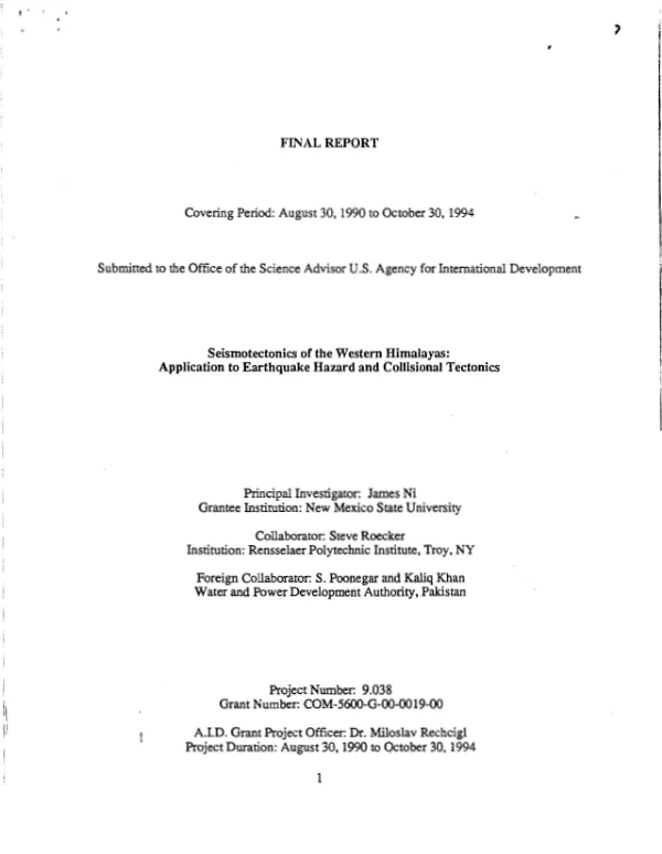 Seismotectonics of the Western Himalayas : application to earthquake hazard and collisional tectonics : final report covering period August 30, 1990 to October 30, 1994