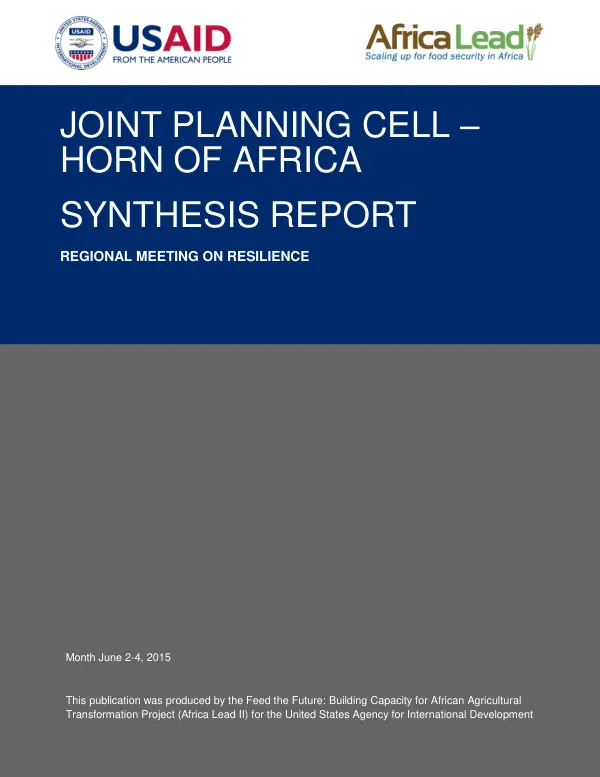 Joint Planning Cell – Horn of Africa Synthesis Report Regional Meeting on Resilience