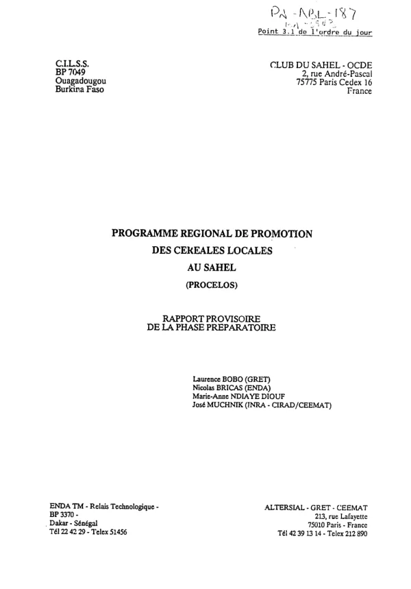 Programme Regional de Promotion des Cereales Locales au Sahel (PROCELOS) : rapport provisoire de la phase preparatoire