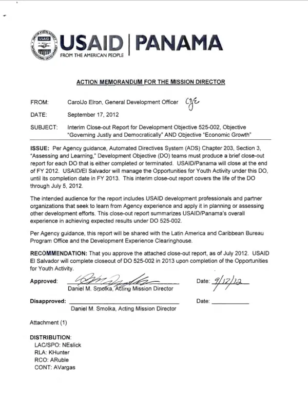 Interim close-out report for development objective 525-002 : the objective "governing justly and democratically" and the objective "economic growth"