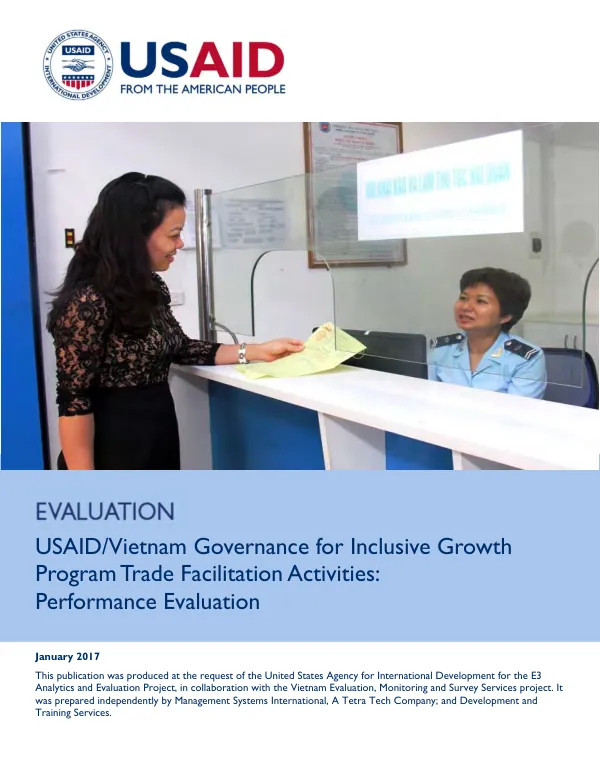 USAID/Vietnam governance for inclusive growth program trade facilitation activities : performance evaluation