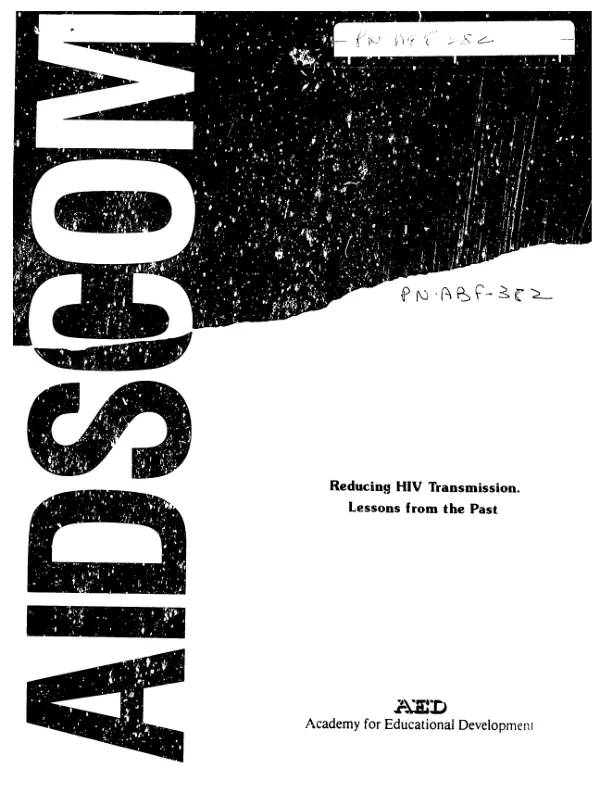 Reducing HIV transmission : lessons from the past
