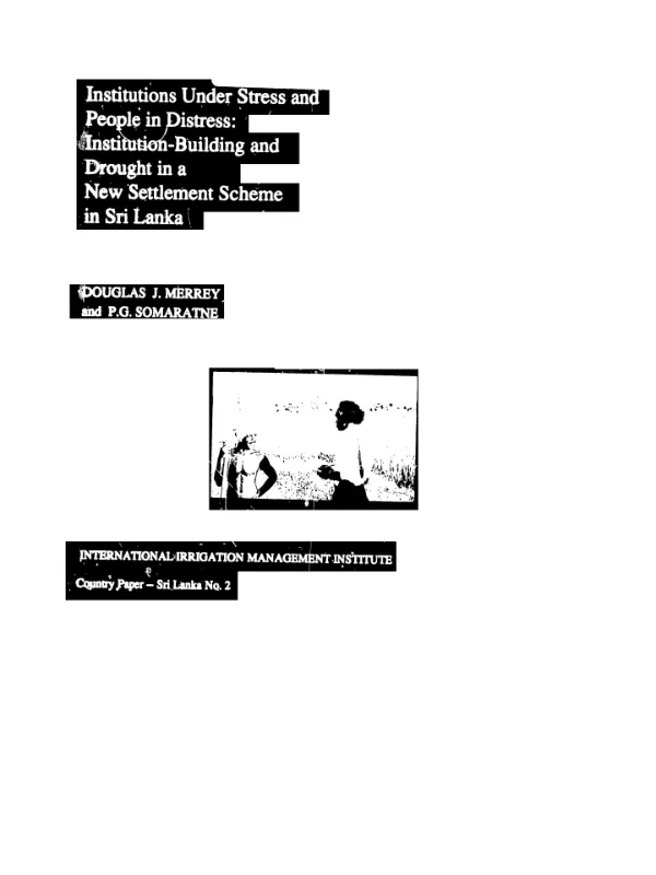 Institutions under stress and people in distress : institution-building and drought in a new settlement scheme in Sri Lanka