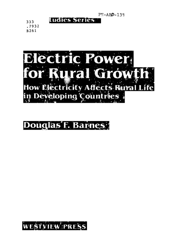 Electric power for rural growth : how electricity affects rural life in developing countries