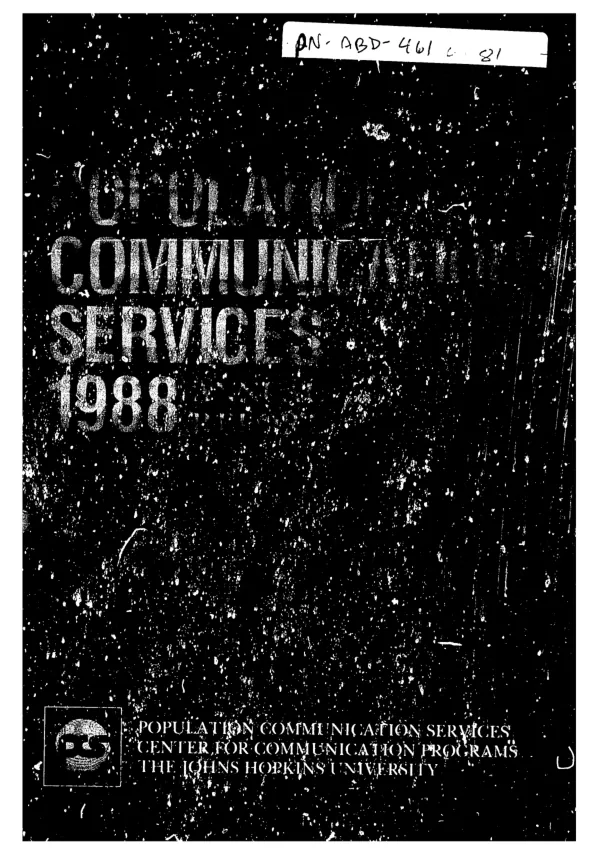 Population communication services : annual report, fiscal year 1988