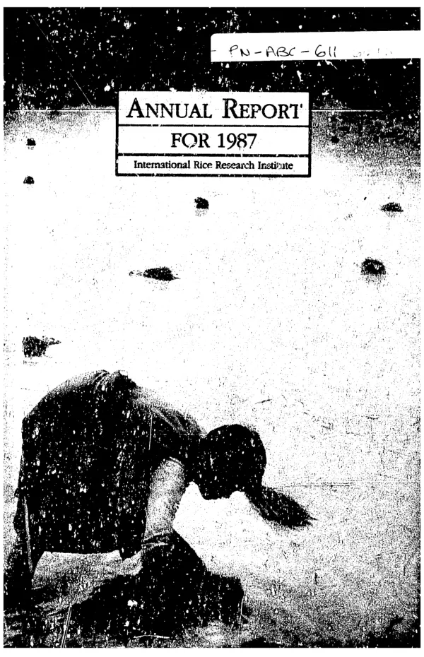 Annual report for 1987, International Rice Research Institute