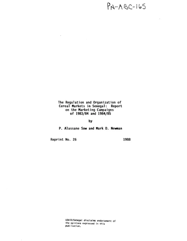 Regulation and organization of cereal markets in Senegal : report on the marketing campaigns of 1983/84 and 1984/85