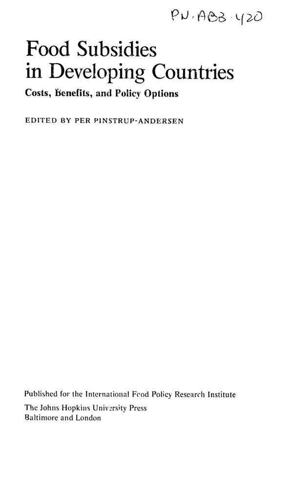 Food subsidies in developing countries : costs, benefits, and policy options