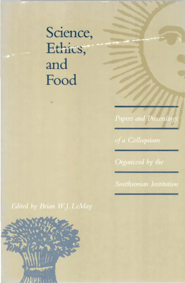 Science, ethics, and food : papers and proceedings of a colloquium organized by the Smithsonian Institution