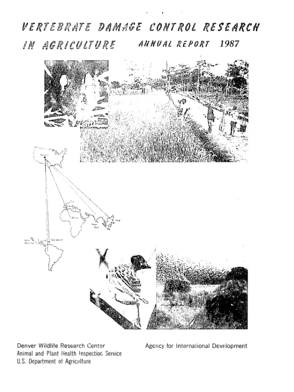 1987 annual progress report : International Programs Research Section, Denver Wildlife Research Center
