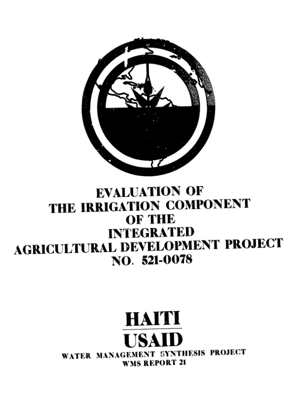 USAID/Haiti evaluation of the irrigation component of the integrated agricultural development project