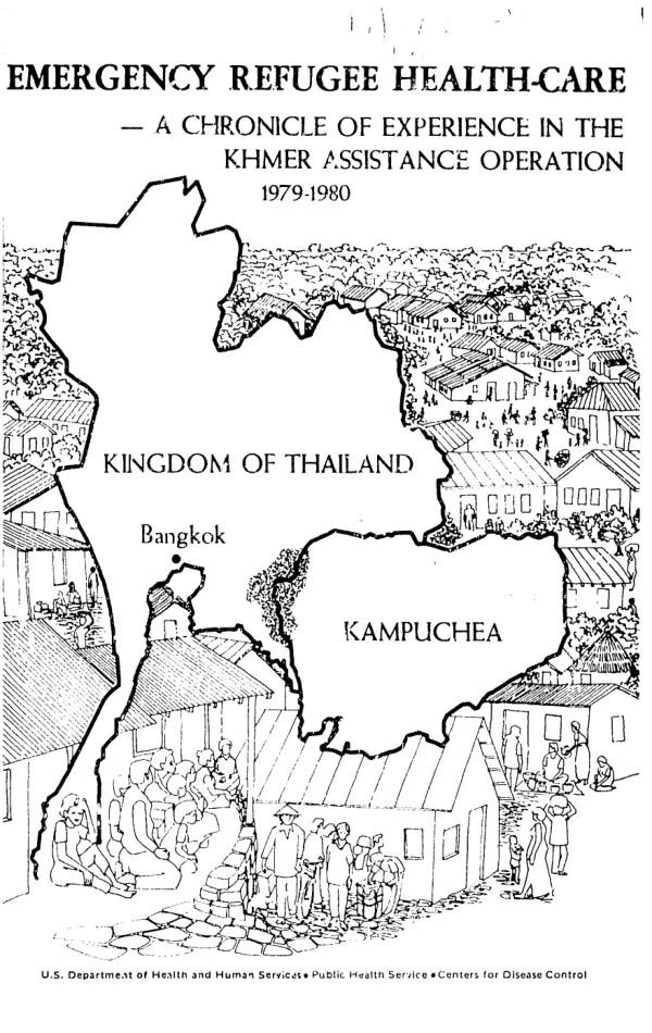 Emergency refugee health care -- a chronicle of the Khmer refugee - assistance operation, 1979-1980