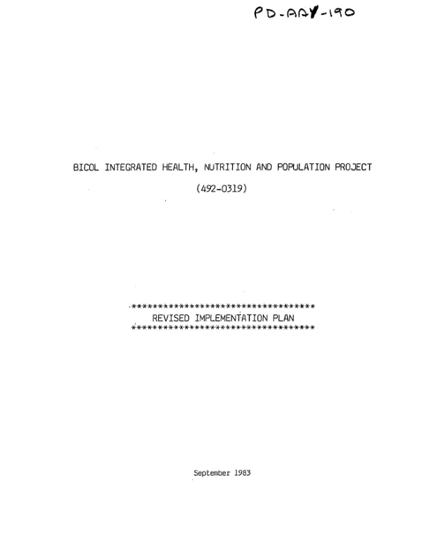 Bicol integrated health nutrition and population project (492-0319) : revised implementation plan