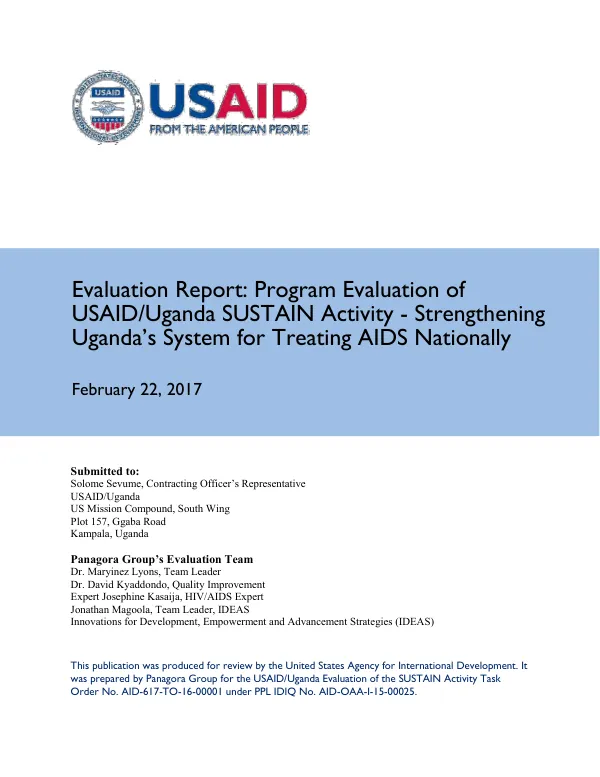 Evaluation report : program evaluation of USAID/Uganda SUSTAIN activity -- strengthening Uganda's system for treating AIDS nationally