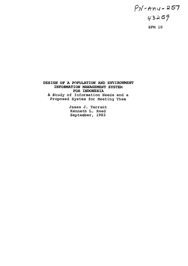 Design of a population and environment information management system for Indonesia : a study of information needs and a proposed system for meeting them