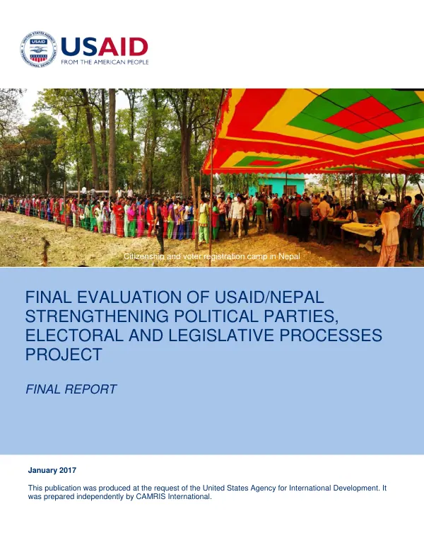 Final evaluation of USAID/Nepal strengthening political parties, electoral and legislative processes project