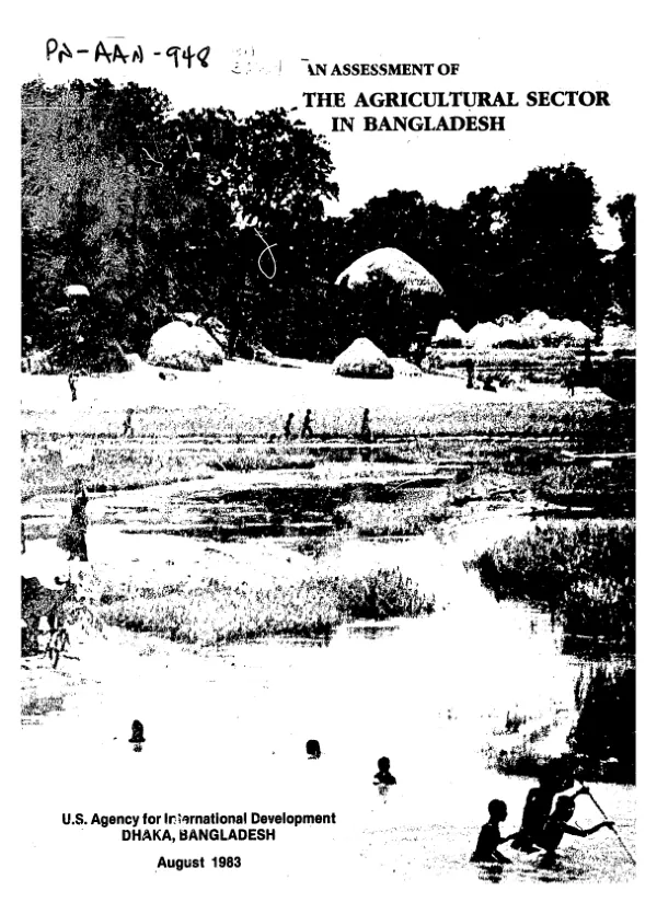 Assessment of the agricultural sector in Bangladesh : a report of consultancy