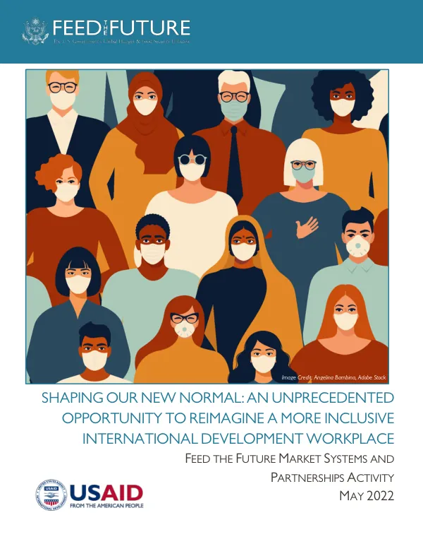 Shaping our new normal: an unprecedented opportunity to reimagine a more inclusive international development workplace