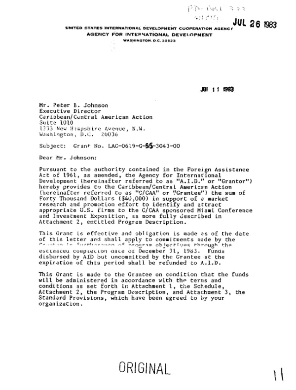 AID grant no. Lac-0619-G-SS-3043-00 to the Caribbean/Central American Action in support of a market research and promotion effort to identify and attract appropriate US firms to the C/CAA sponsored Miami conference and investment exposition