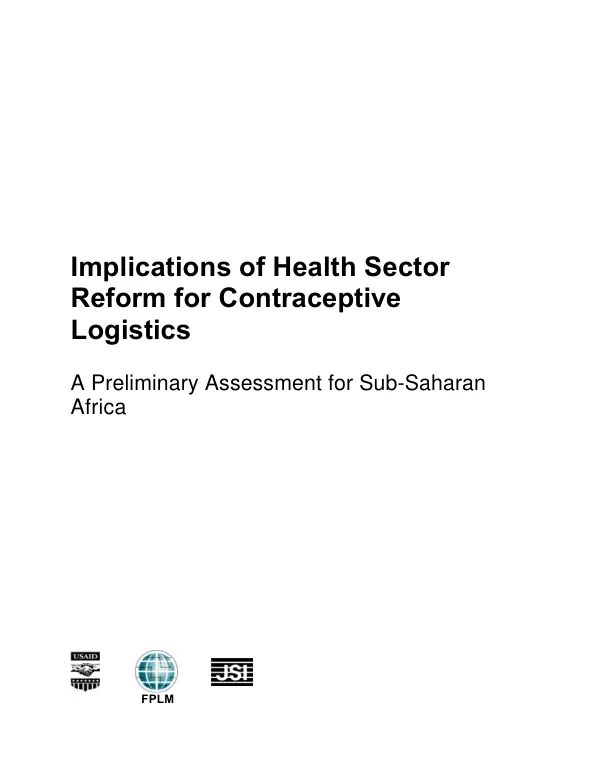 Implications of health sector reform for contraceptive logistics : a preliminary assessment for sub-Saharan Africa