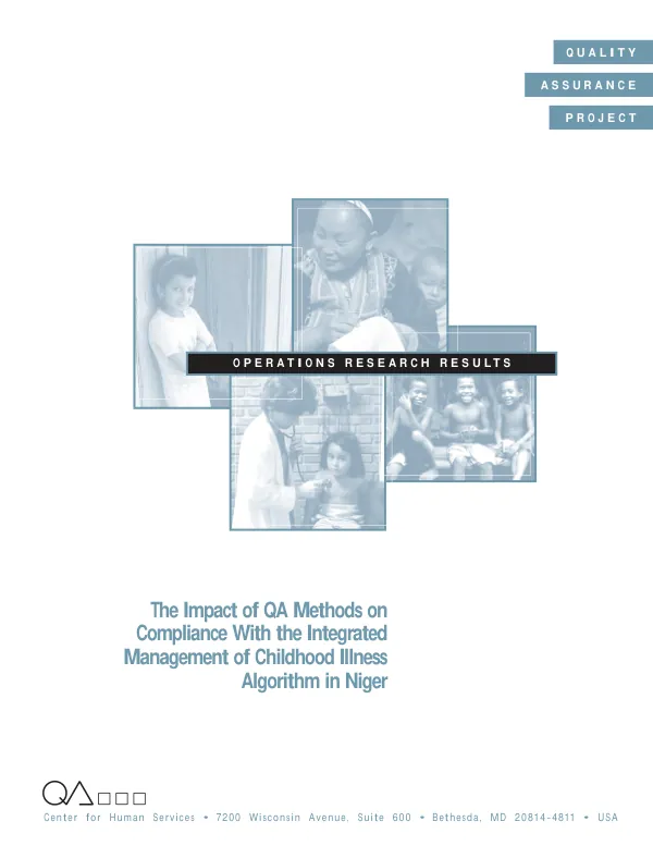 Impact of QA [quality assurance] methods on compliance with the integrated management of childhood illness algorithm in Niger