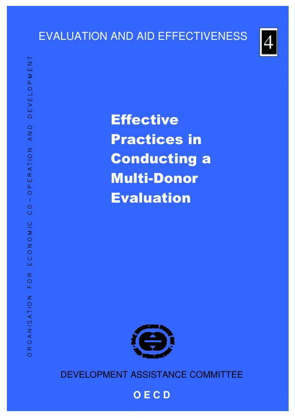 Effective practices in conducting a joint multi-donor evaluation