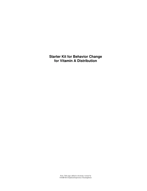 Starter kit for behavior change for vitamin A distribution