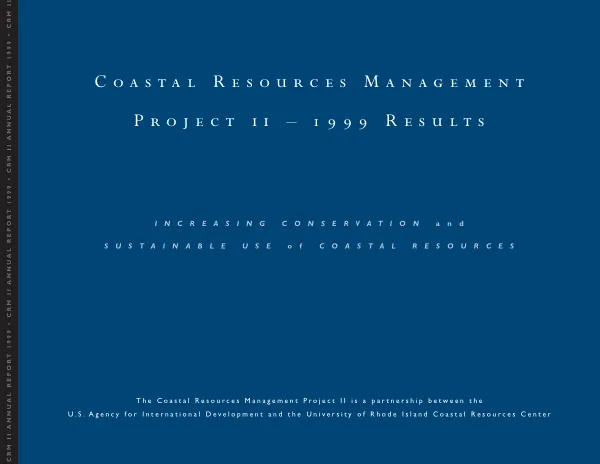 Coastal resources management project II [CRMP II] : 1999 results -- increasing conservation and sustainable use of coastal resources