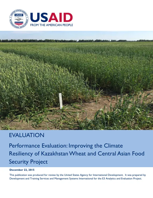 Performance evaluation : improving the climate resiliency of Kazakhstan wheat and Central Asian food security project