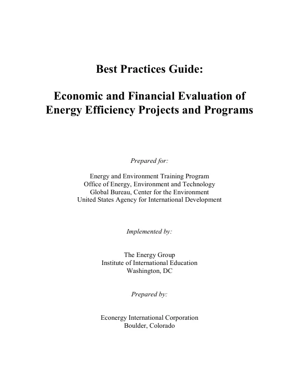 Best practices guide : economic and financial evaluation of energy efficiency projects and programs