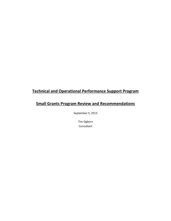 Technical and Operational Performance Support Program Small Grants Program Review and Recommendations