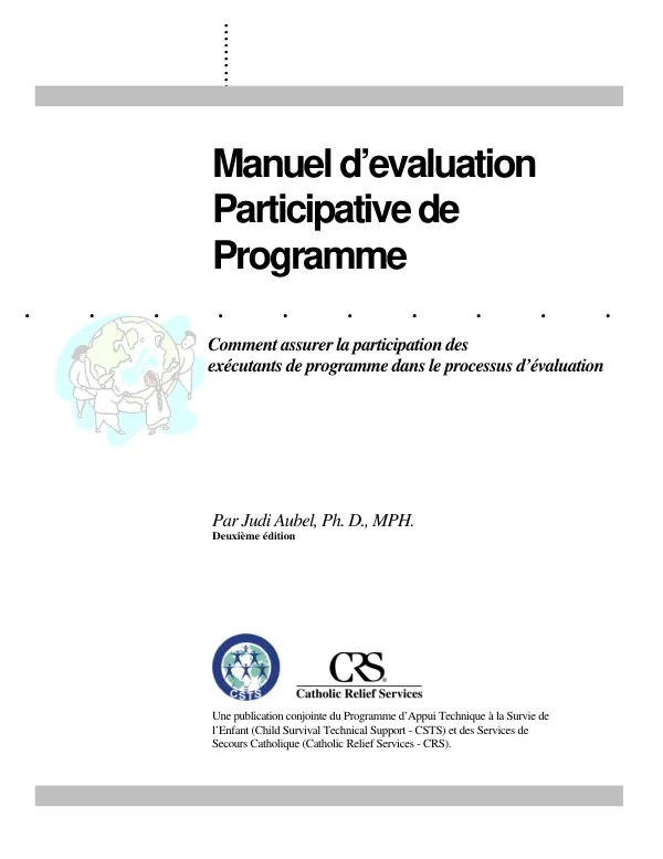 Manuel d"evaluation participative de programme : comment assurer la participation des executants de programme dans le processus d"evaluation