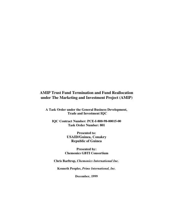 AMIP [agricultural marketing and investment project] trust fund termination and fund reallocation under the marketing and investment project (AMIP) : a task order under the general business development, trade and investment IQC