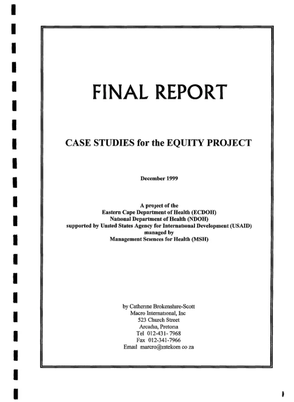 Final report : case studies for the EQUITY [Equity in Integrated Primary Health Care] project