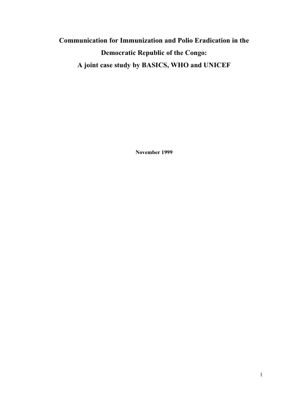 Communication for immunization and polio eradication in the Democratic Republic of the Congo : a joint case study by BASICS, WHO and UNICEF
